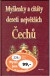 Myšlenky a citáty deseti největších Čechů