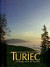 Turiec - a colourful heart of Slovakia