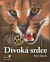 Divoká srdce