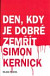 Den, kdy je dobré zemřít