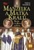 Manželka a matka králů