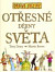 Děsivé dějiny - Otřesné dějiny světa - 2.vydání