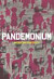 Pandemonium aneb Dějiny sousedství