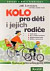 Kolo pro děti a jejich rodiče