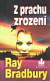 Z prachu zrození