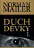 Duch děvky I.
