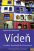 Vídeň- turistický průvodce