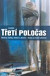 Třetí polčas