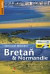 Bretaň & Normandie - turistický průvodce + DVD
