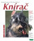Knírač - jak na to