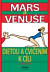 Mars a Venuše dietou a cvičením k cíli