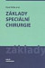 Základy speciální chirurgie