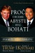 Proč chceme, abyste byli bohatí