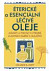 Éterické a esenciální léčivé oleje