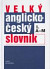 Velký anglicko-český slovník I.+ II.