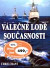 Válečné lodě současnosti