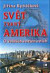 Svět zvaný Amerika