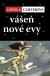 Vášeň nové Evy