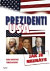 Prezidenti USA - Jak je neznáte