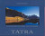 Tatry /nem.- Tatra märchenhafte Berge der Slowakei