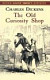 Old Curiosity Shop (Dover Classics)