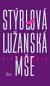 Lužanská mše Vita brevis