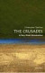 The Crusades: A Very Short Introduction (Very Short Introductions)