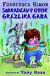 Grázlik Gabo 10: Smradľavý útok Grázlika Gaba