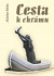 Cesta k chrámu
