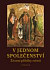 V jednom společenství