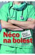 Něco na bolest