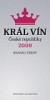 Král vín České republiky 2009