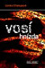 Vosí hnízda