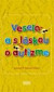 Veselo a s láskou o autizme
