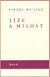 Tíže a milost
