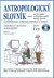 Antropologický slovník + CD