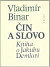 Čin a slovo