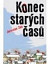 Konec starých časů