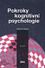 Pokroky kongitivní psychologie