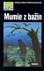 Mumie z bažin