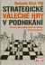 Strategické válečné hry v podnikání