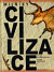 Milníky civilizace