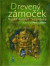 Drevený zámoček