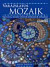 Varázslatos Mozaik
