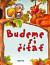 Budeme si čítať