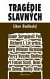 Tragédie slavných