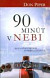 90 minút v nebi