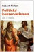 Politický konzervatismus: sen a realita