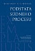Podstata súdneho procesu