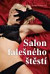 Salon falešného štěstí